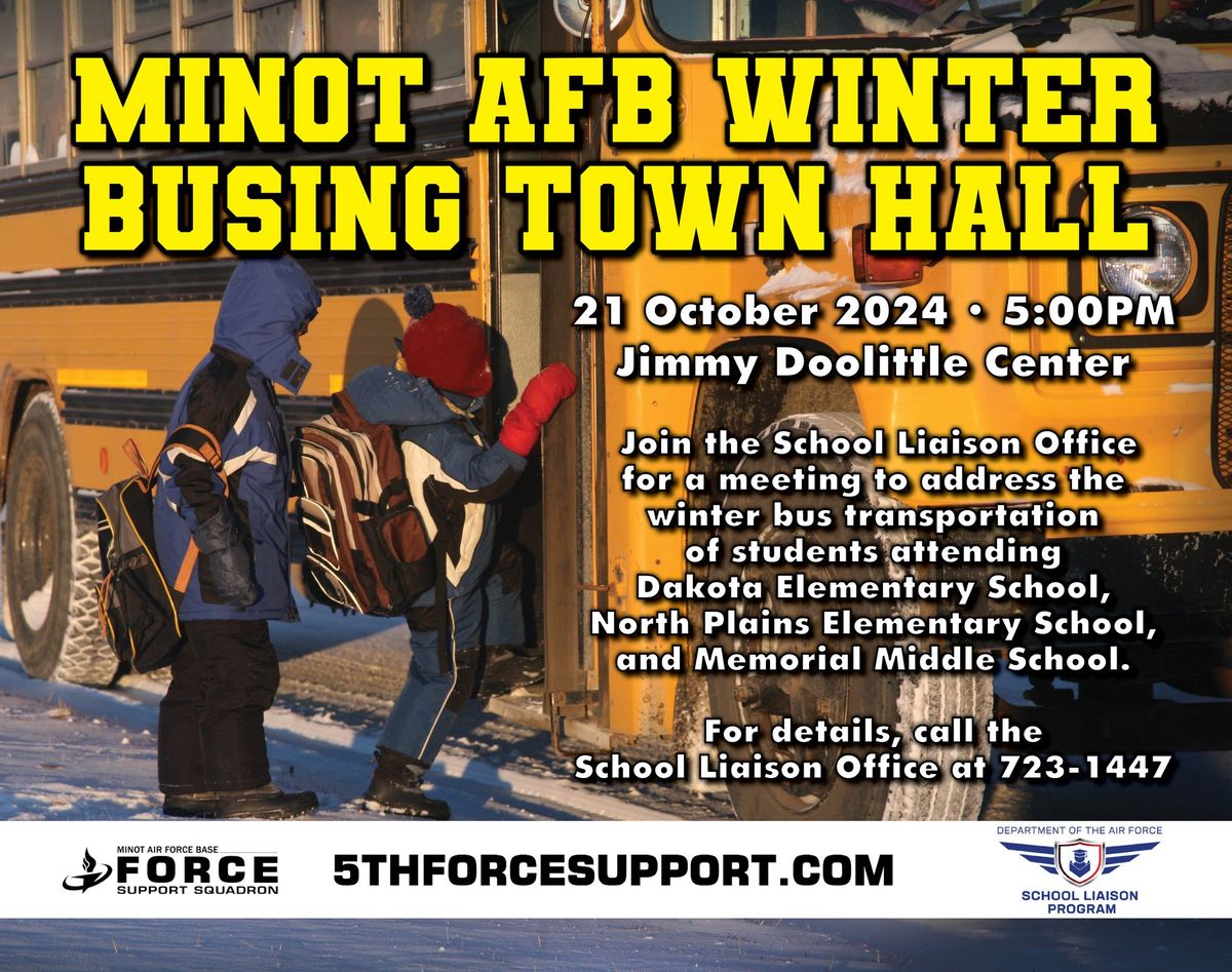 Minot AFB Schools: Winter Busing Townhall