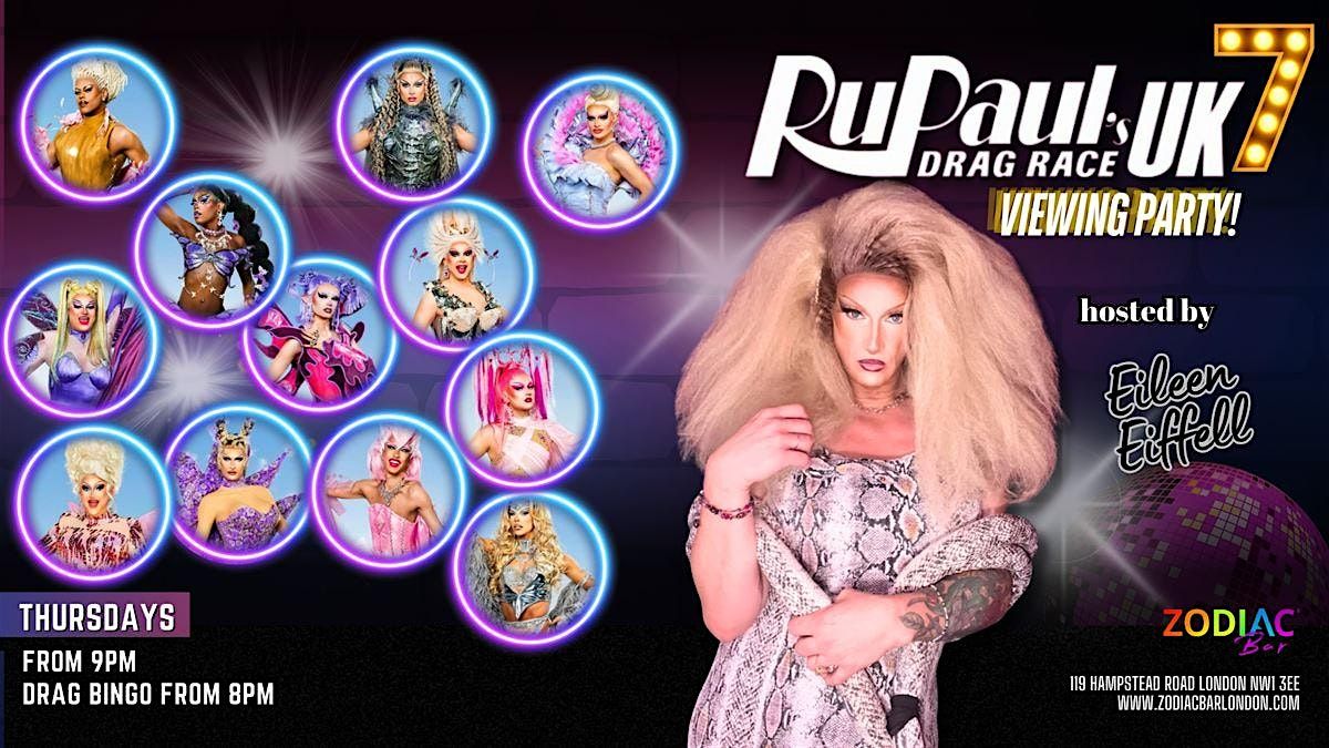 Drag Race UK Season 7 Viewing Party at ZODIAC Bar