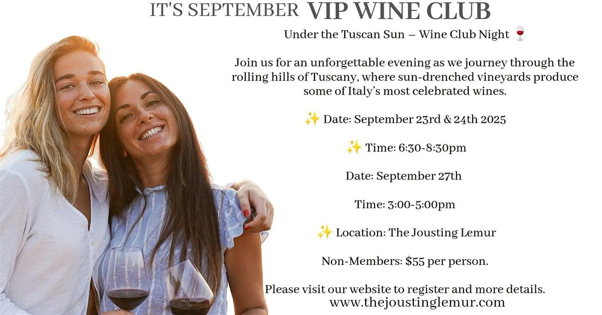 Copy of Copy of Copy of Under the Tuscan Sun \u2013 Wine Club Night