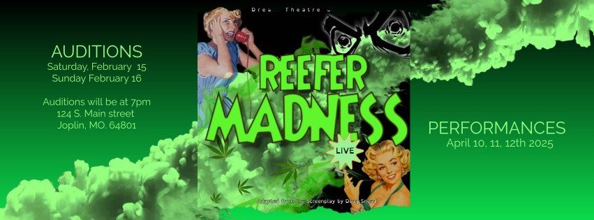 Reefer Madness Auditions