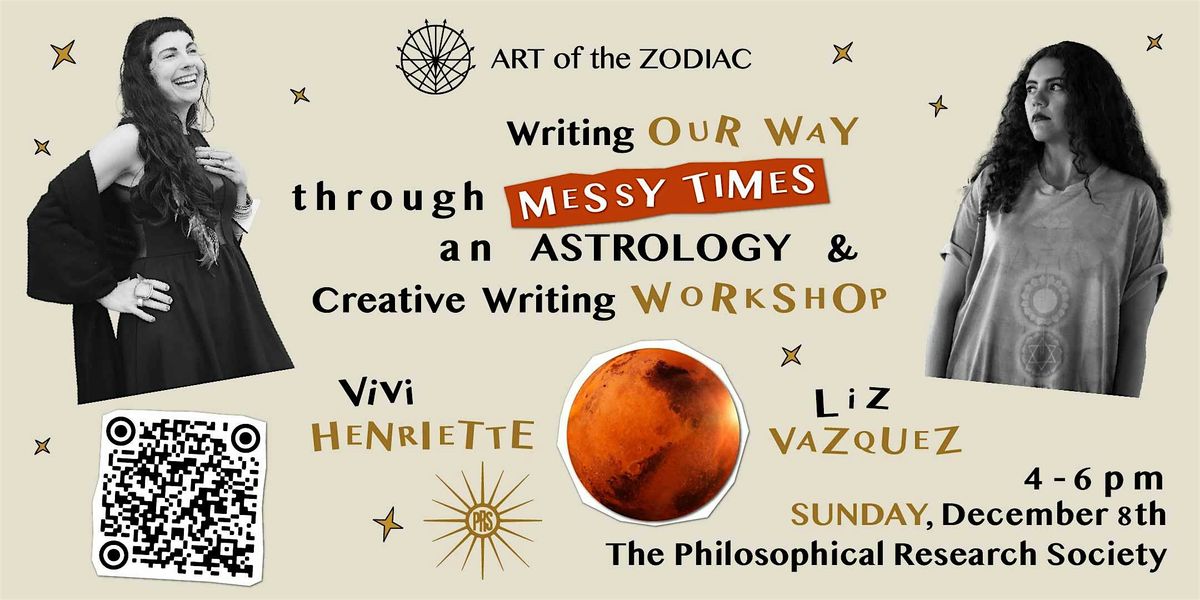 Astrology & Creative Writing Workshop With Liz Vazquez & Vivi Henriette!