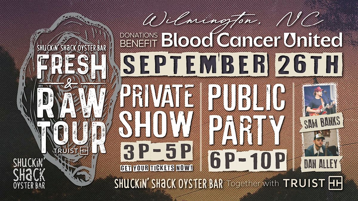 Shuckin' Shack's Fresh & Raw Tour To Benefit Blood Cancer United