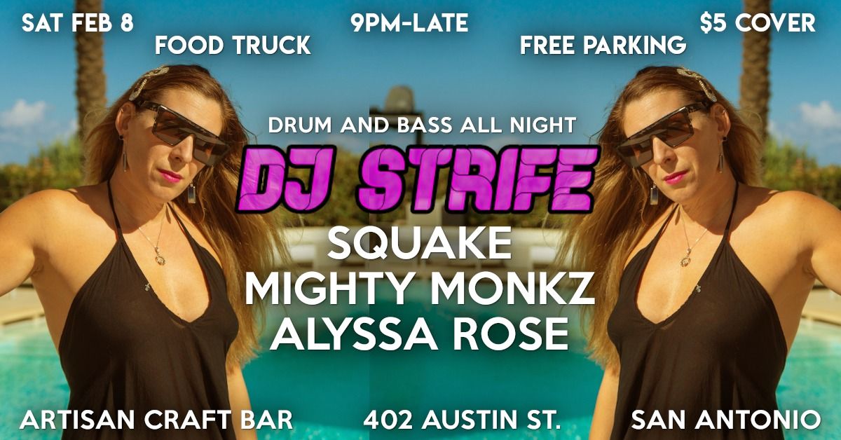 DJ Strife ft. Squake at Artisan