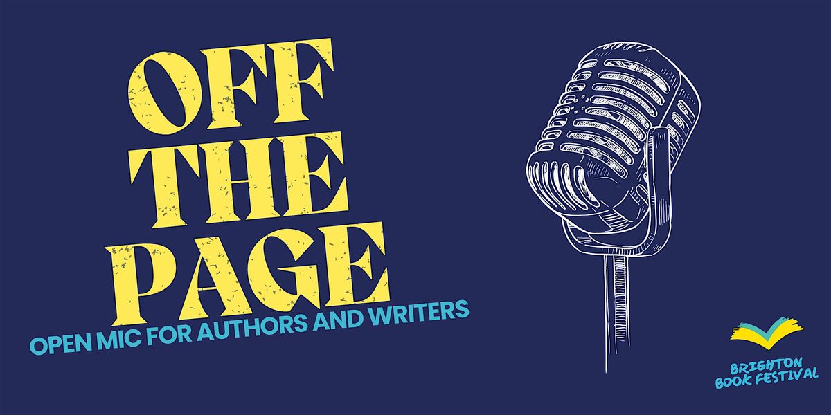 Off The Page: Open mic for authors and writers