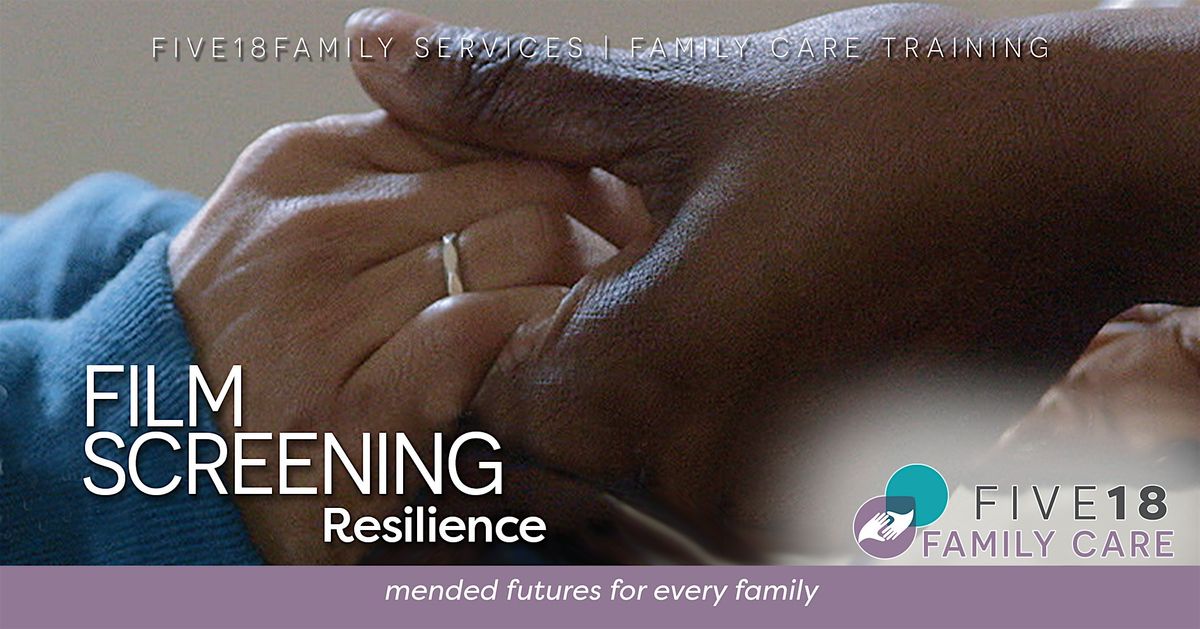 Facilitated Film Screening - Resilience