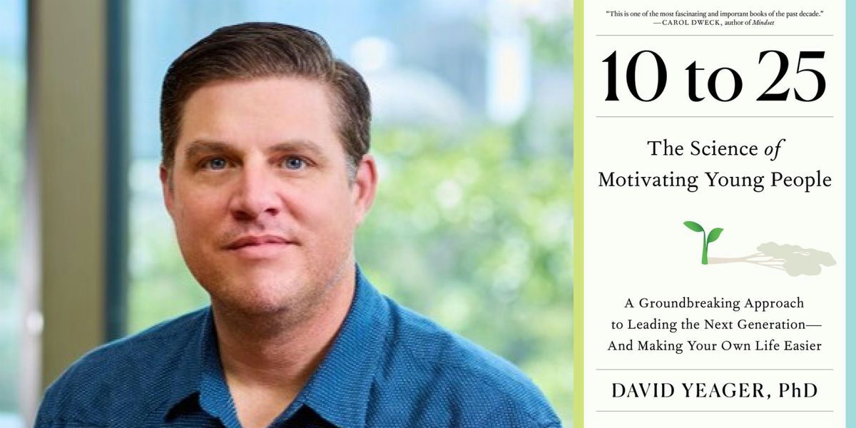 The Science of Motivating Young People, with David Yeager