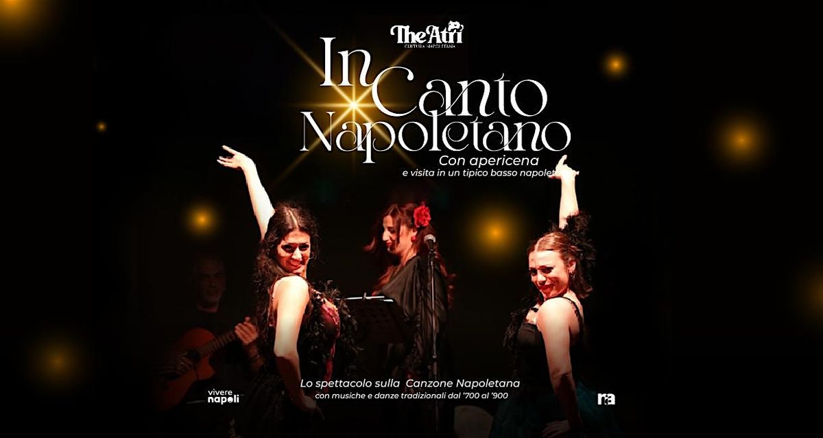 Traditional Neapolitan Show + Tasting - InCanto Napoletano -