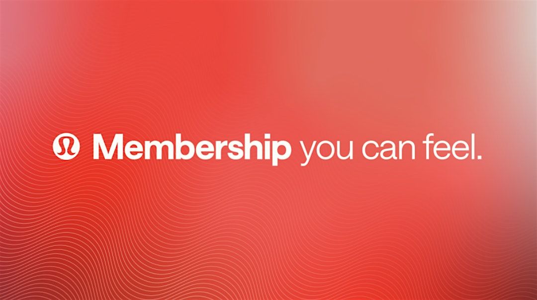 Level Up: A Lululemon Membership