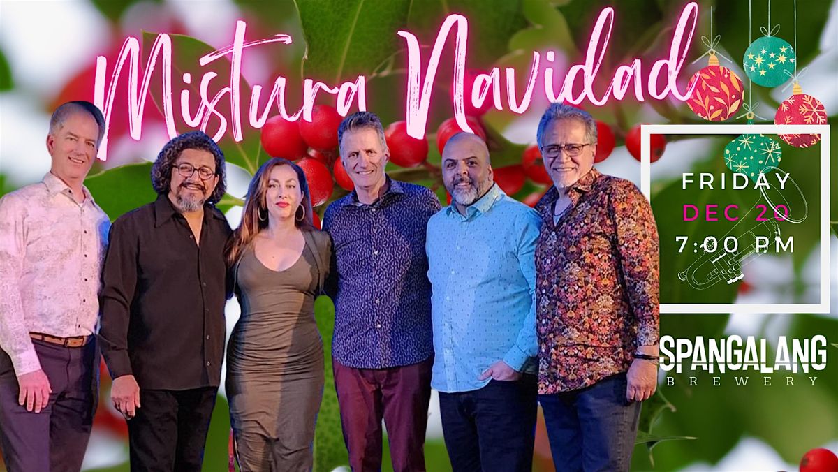 Mistura Navidad: A Holiday Latin Jazz Celebration