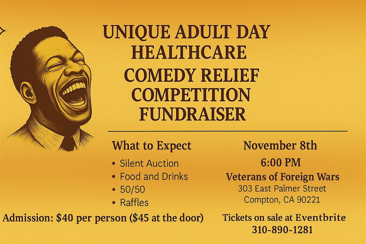 Unique Adult Day Healthcare Comedy Relief Competition