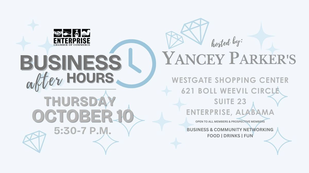 Buiness After Hours hosted by Yancey Parker's in celebration of their 75th Anniversary!