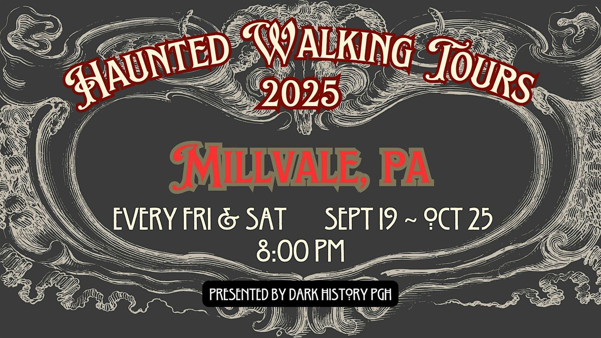 MILLVALE Haunted Walking Tour