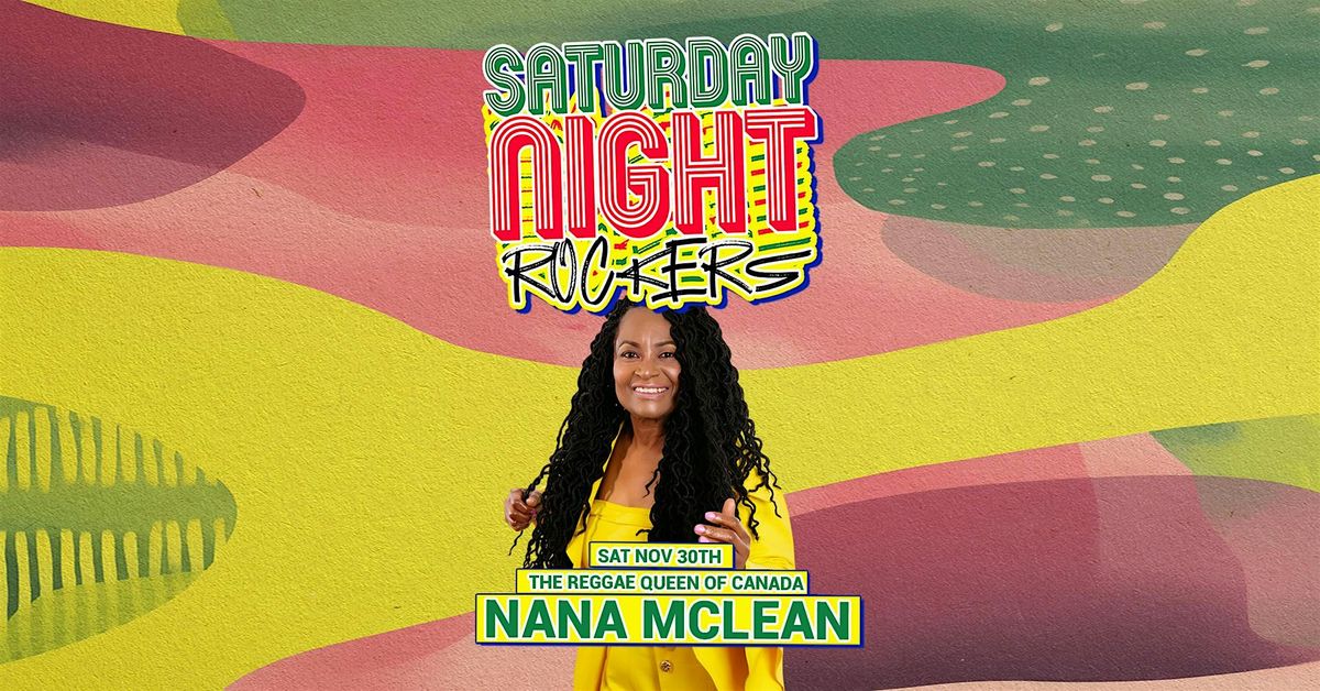 Saturday Night Rockers ft. NANA MCLEAN (Live at BSMT254)