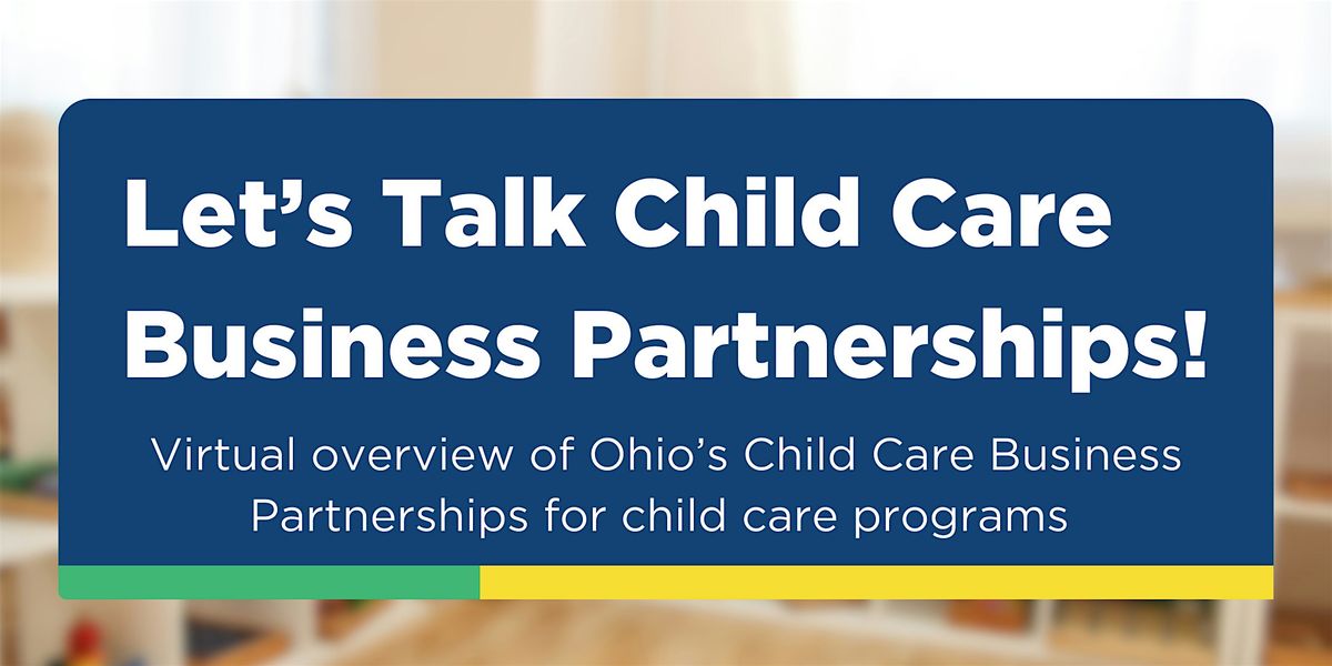 Child Care Business Partnerships: Building Community Bridges