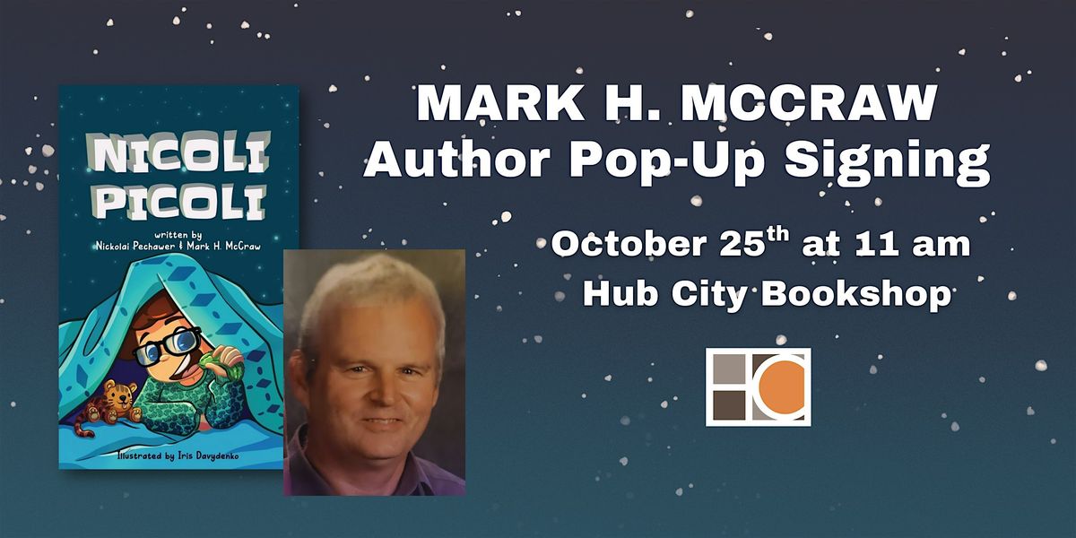 Mark McCraw: Nicoli Picoli - Author Pop-Up Signing