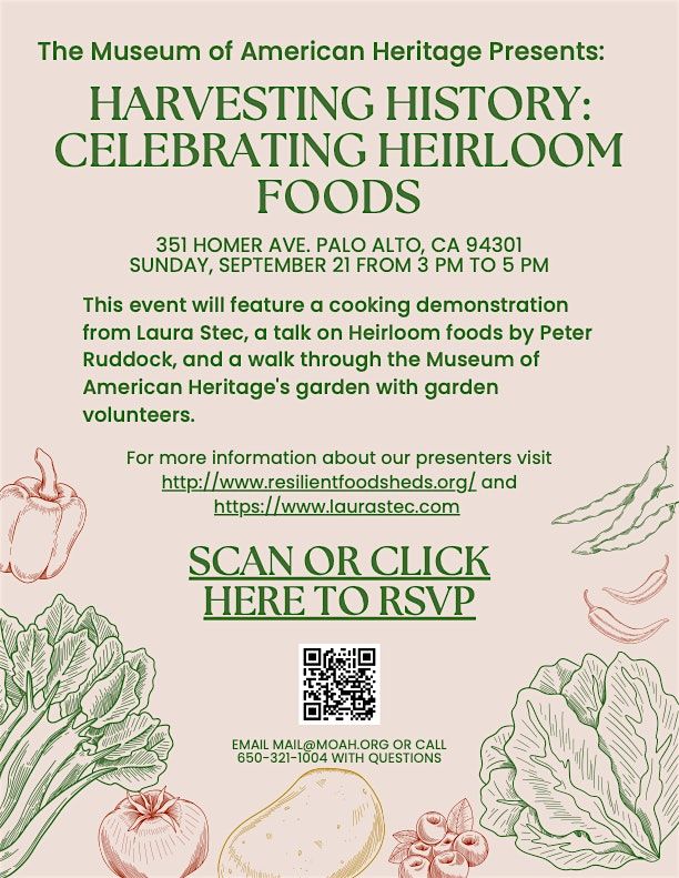 Harvesting History: Celebrating Heirloom Foods