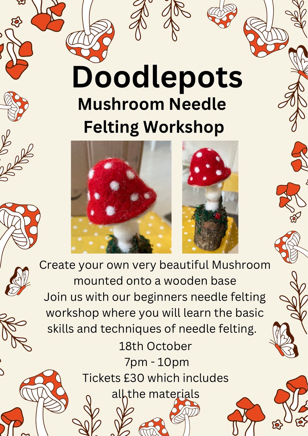 Needle Felting Workshop: Create Your Own Mounted Mushroom