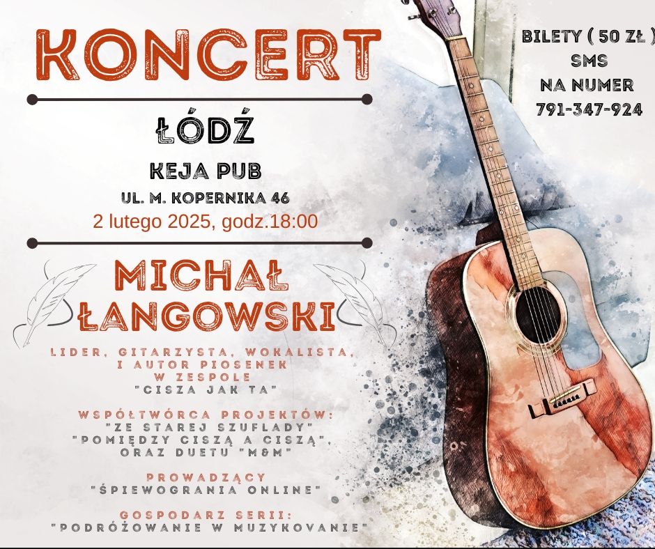 Micha\u0142 \u0141angowski - koncert w \u0141odzi