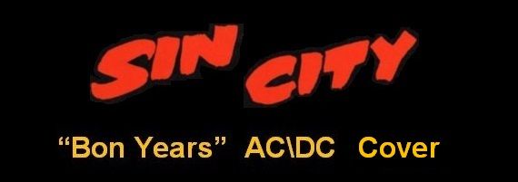 Sin City - AC\\DC "The Bon Years" at Henny Macks