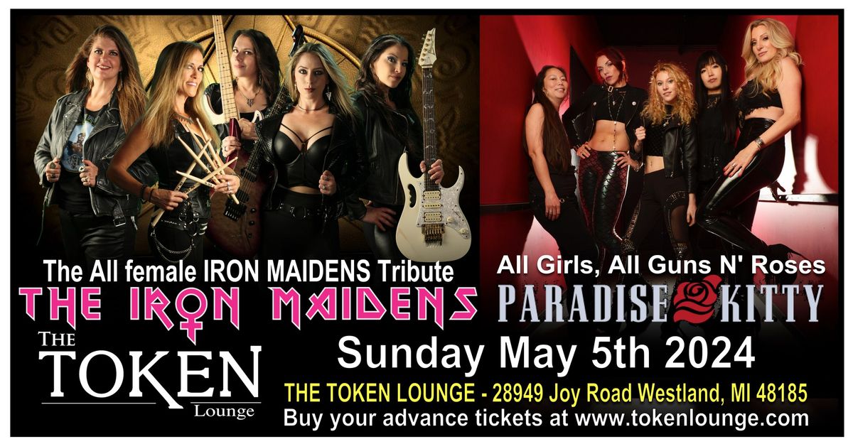 THE IRON MAIDENS-The World's Only All Female Tribute to Iron Maiden  PARADISE KITTY - All Girls, All