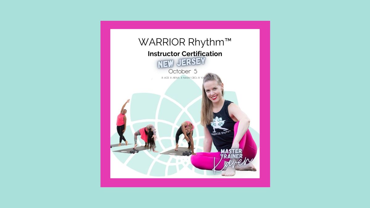 WARRIOR Rhythm Instructor Training (Medford, NJ)