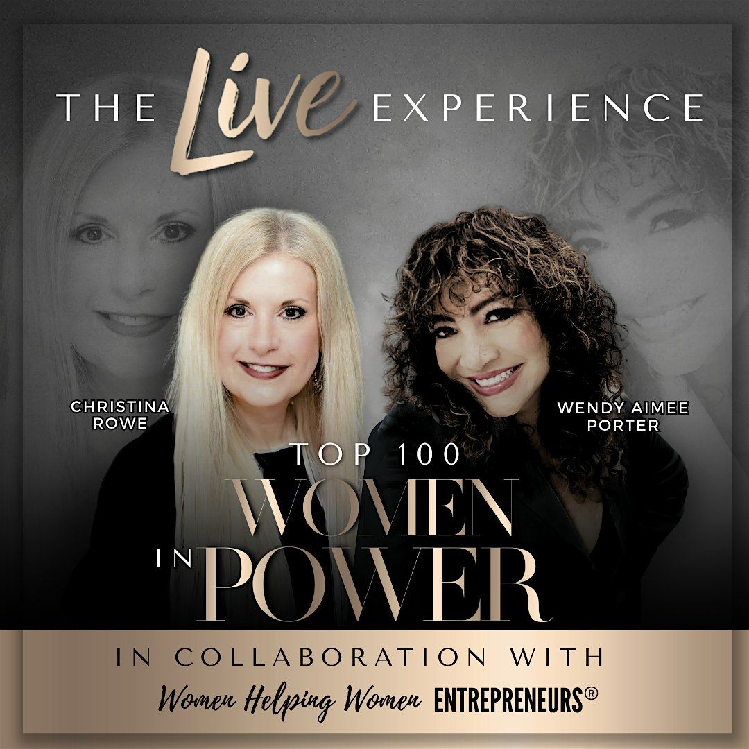 Top 100 Women In Power The Live Experience - Hollywood