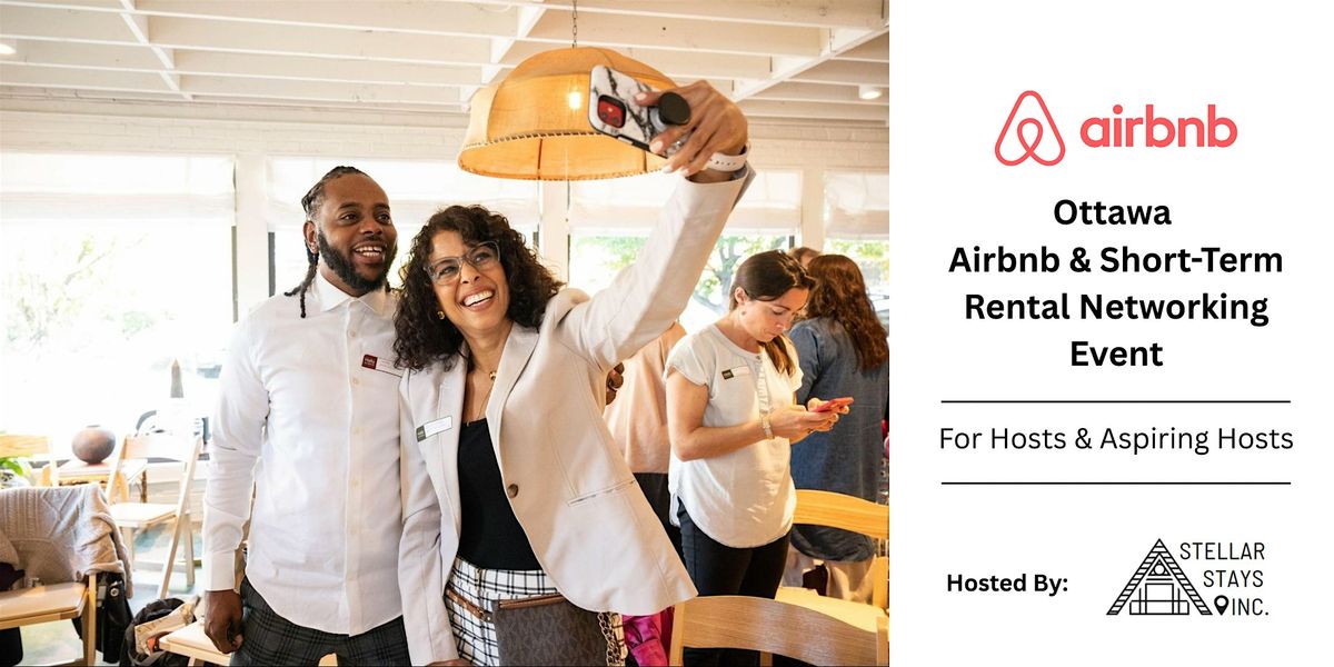 Ottawa Airbnb\/STR & Real Estate Monthly Meet Up