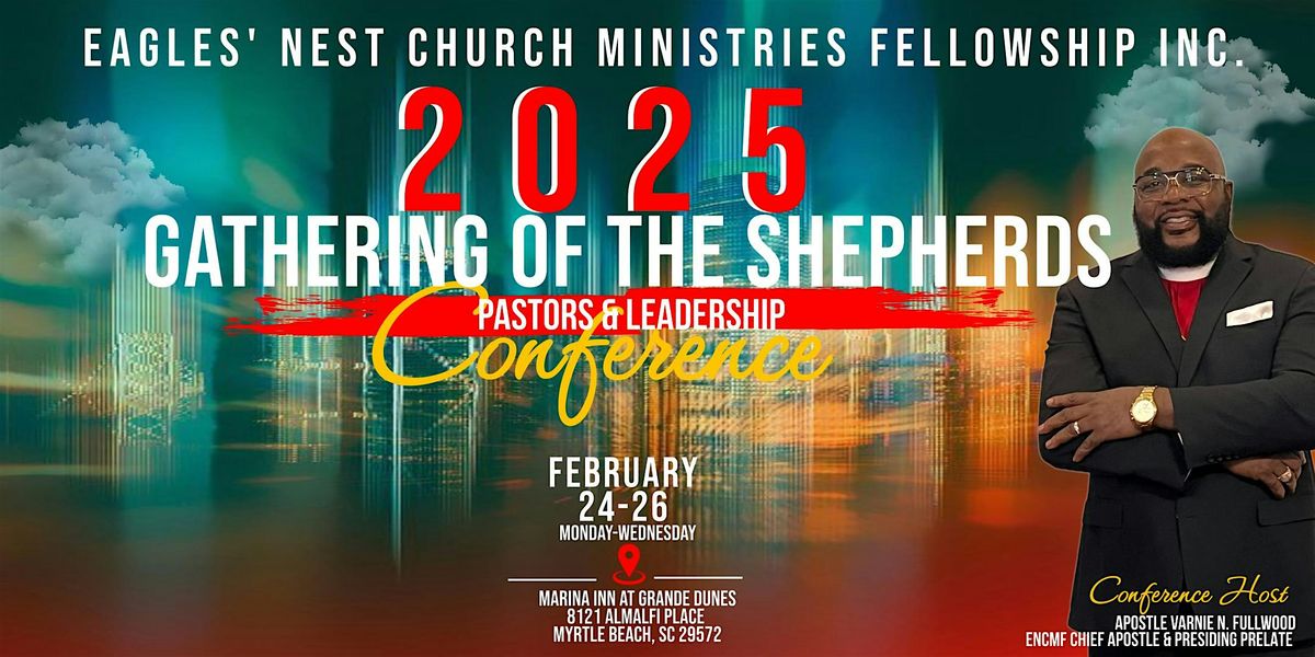 2025 Gathering of the Shepherds Pastors & Leadership Conference