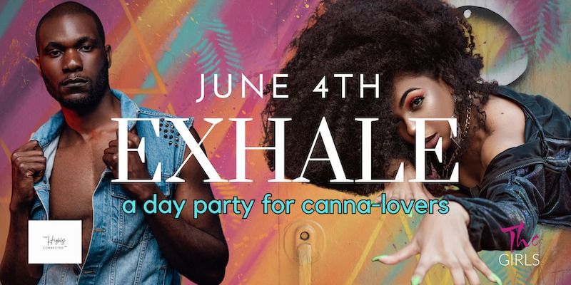 EXHALE: The Outdoor Brunch-N-Chill for Canna-Lovers