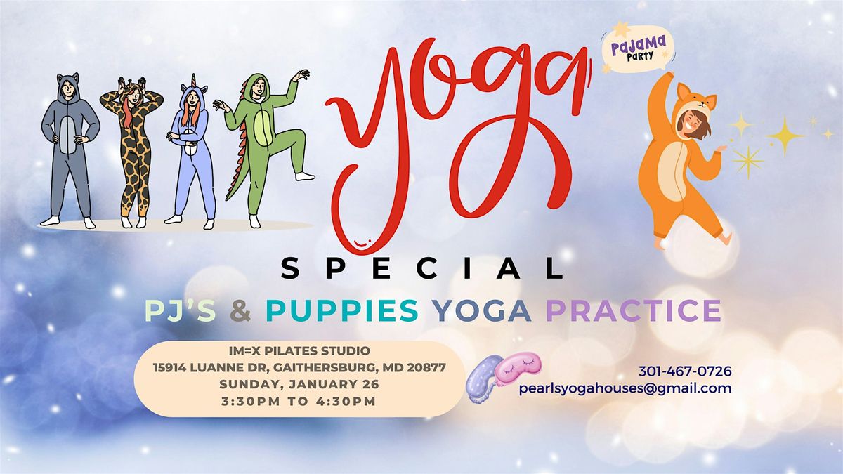 Puppies and Pajamas Yoga @ IM=X Pilates Studio - February 23, 2025 @ 3:30PM