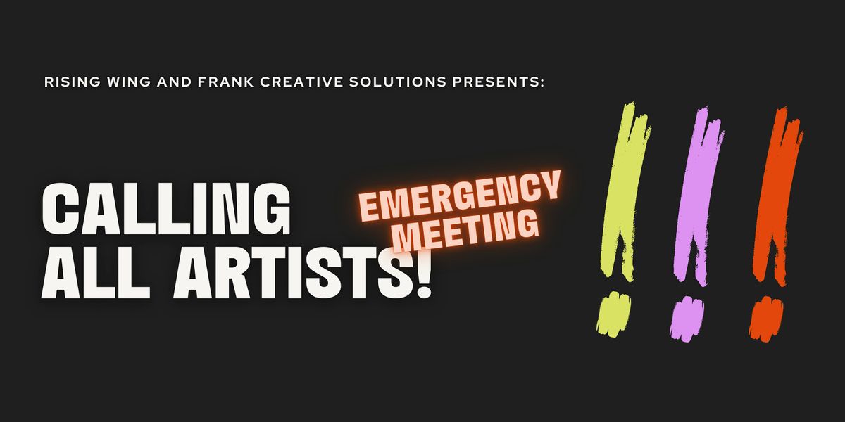Rising Wing Happy Hour: The Business of Making Art in an Emergency
