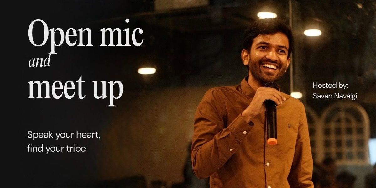 Open mic & Meet up