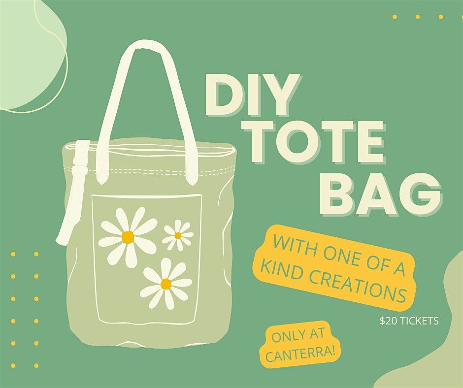 DIY Tote Bag with One of a Kind Creations at Canterra