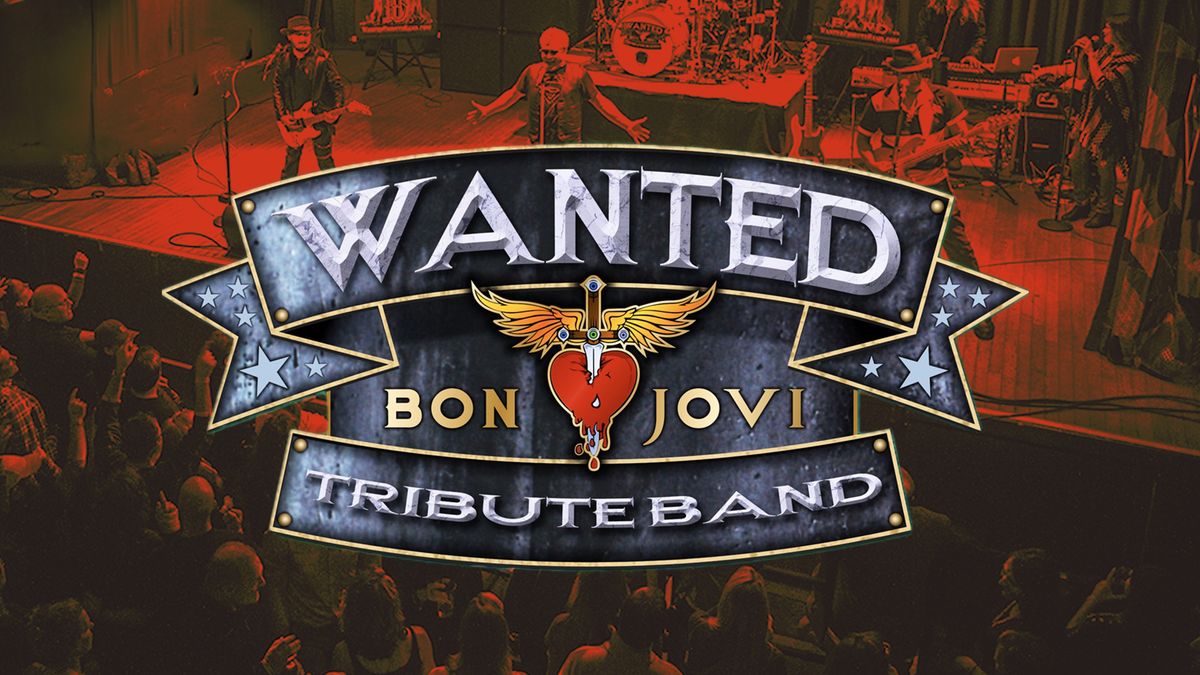 Wanted: The Bon Jovi Tribute