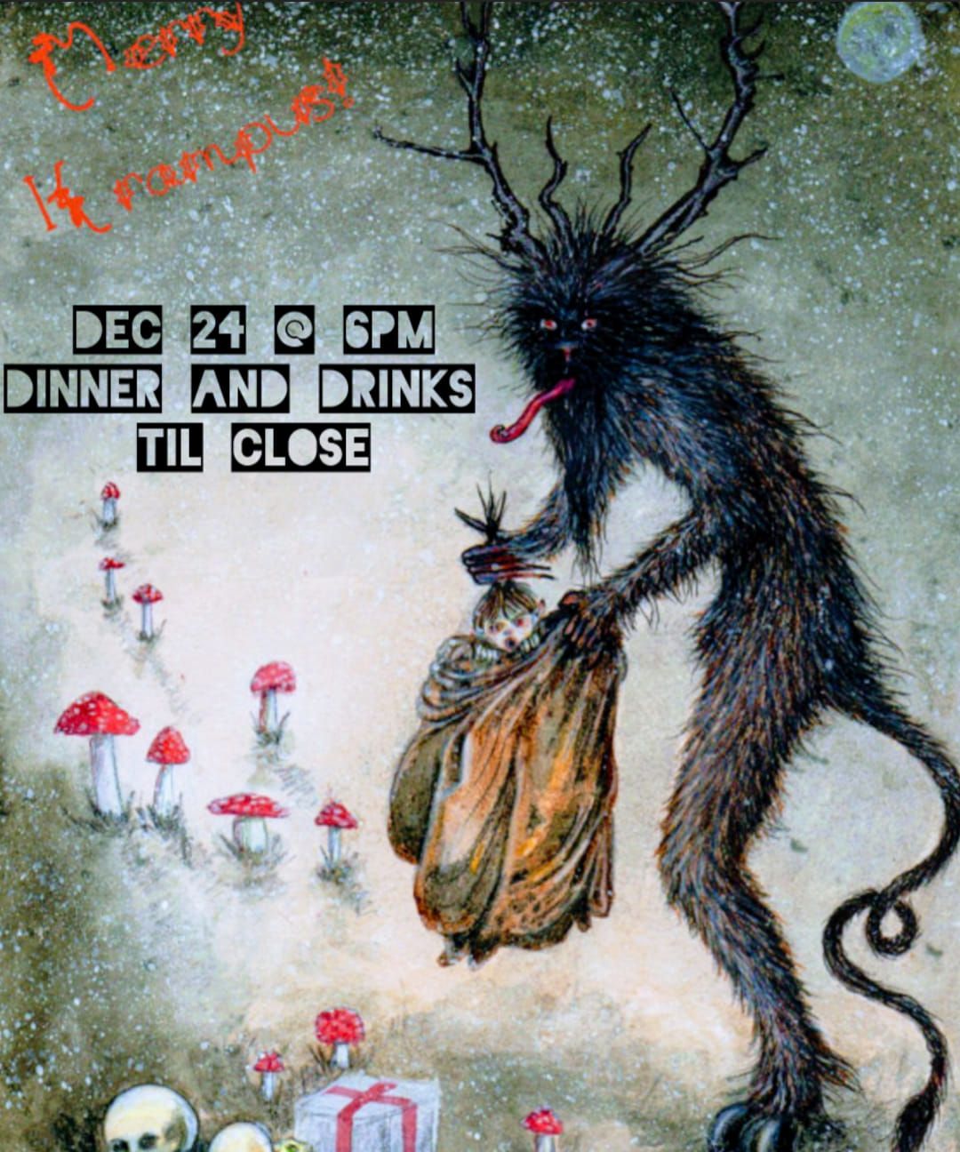 6th Annual Krampus Eve Dinner!