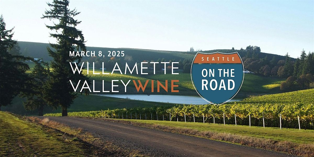 Willamette Valley Wine Tour: Seattle