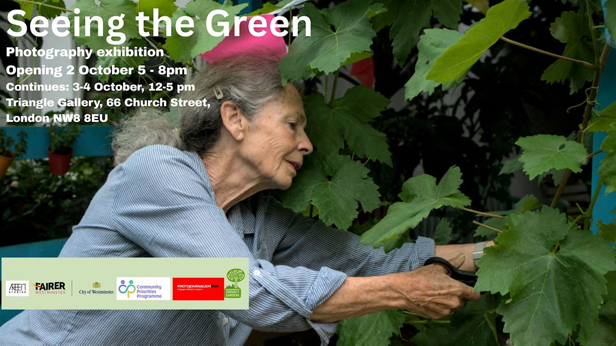 Seeing the Green Exhibition