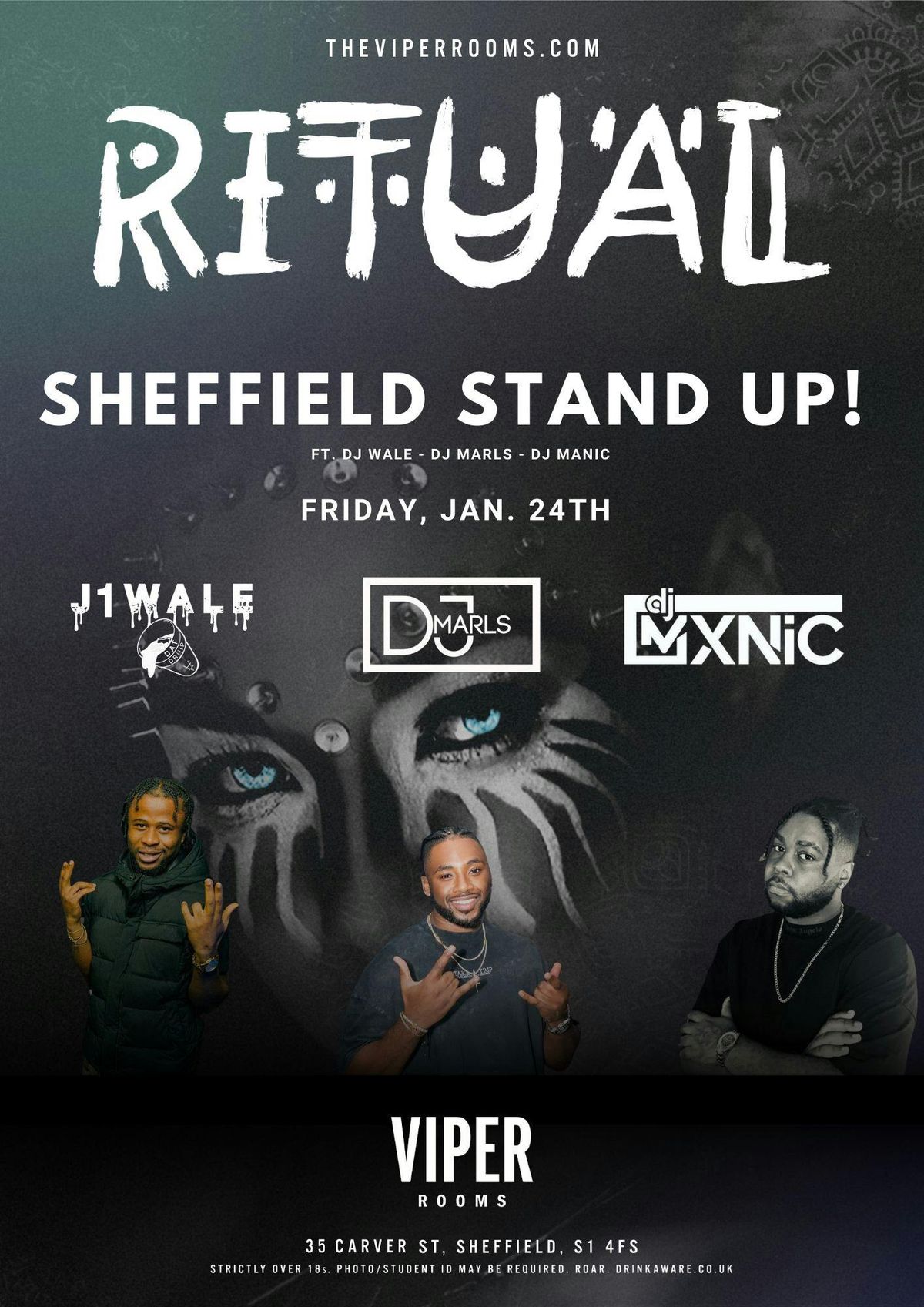 RITUAL - Sheffield Stand Up with 3 DJ'S