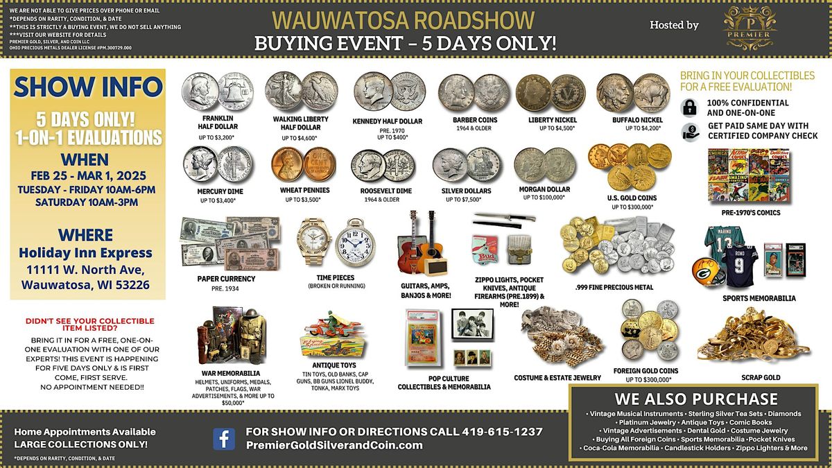 Wauwatosa, WI ROADSHOW: Free 5-Day Only Buying Event!