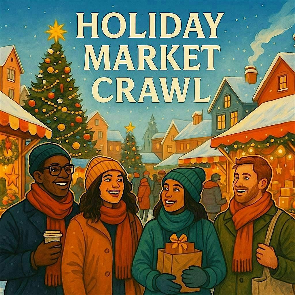 Holiday Market Crawl in Bethlehem, PA 12\/13