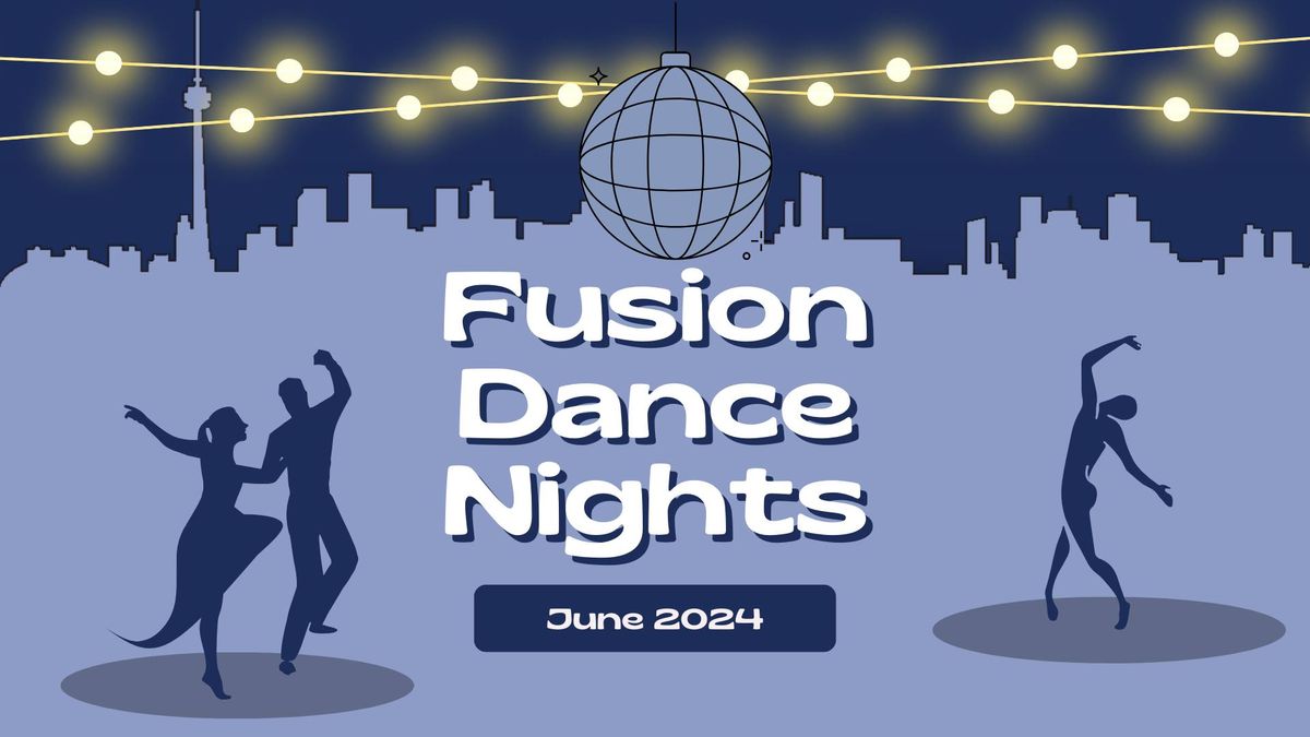 June Fusion Dance Night