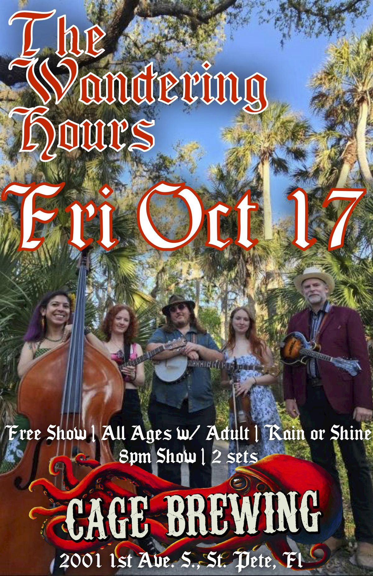 FREE ENTRY: The Wandering Hours | Cage Brewing, Saint Pete, FL | FRI OCT 17