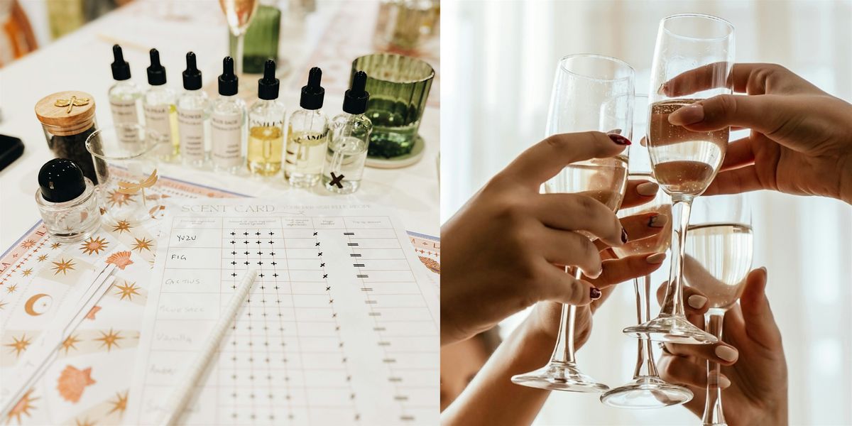 Sip & Scent: Create Your Signature Perfume - Hosted by Per-Son-Ell\u00e9