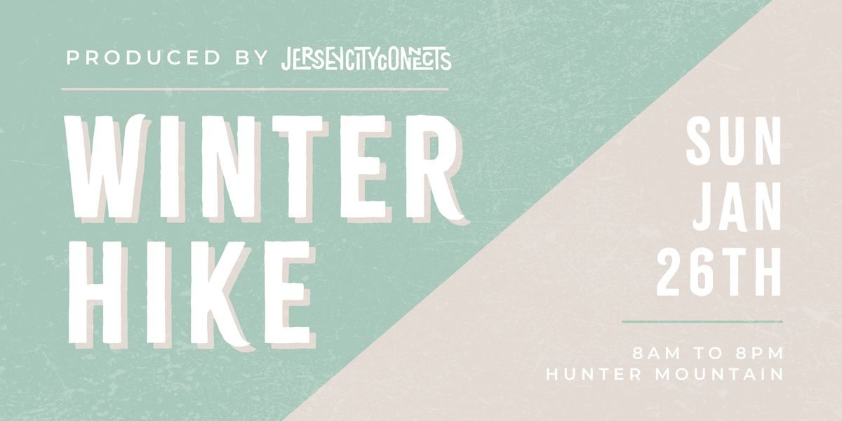 Jersey City Connects | Winter Hike @ Hunter Mountain