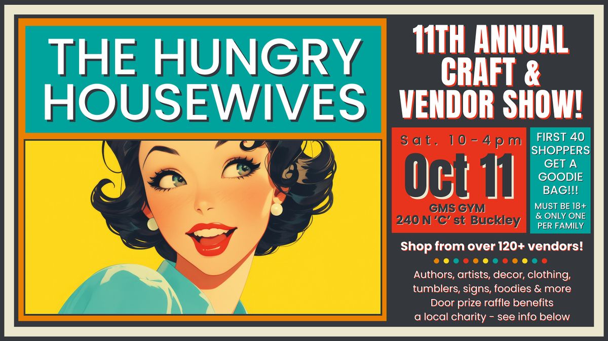 The Hungry Housewives 11th Annual Craft & Vendor Show