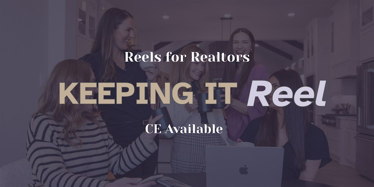 Broker Open + Reels CE Class for Realtors - Round Rock, TX