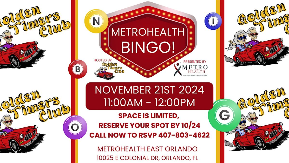 Free Senior  65+ BINGO! at Metro Health of East Orlando