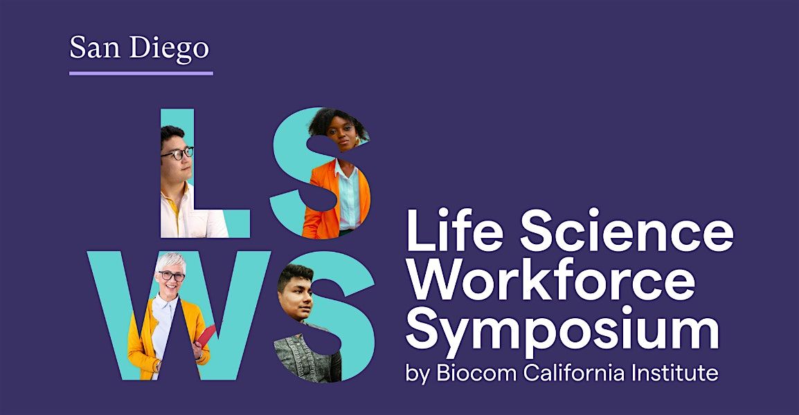 San Diego | Life Science Workforce Symposium