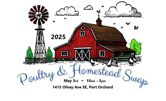 2025 Spring Poultry & Homestead Swap