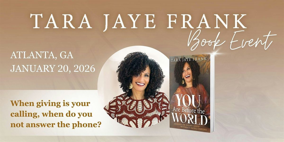 ATLANTA: YOU ARE BEFORE THE WORLD Book Event